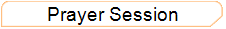 Prayer Session